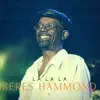 Beres Hammond - La La La - Single